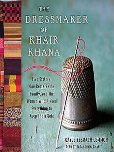 The Dressmaker of Khair Khana