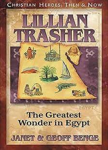 Lillian Trasher: The Greatest Wonder in Egypt