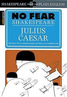 No Fear Shakespeare: Julius Caesar