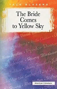 The Bride Comes to Yellow Sky
