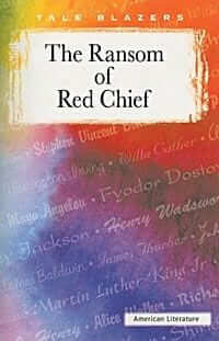 The Ransom of Red Chief