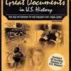 Great Documents in U.S. History: The Age of Reform to the Present Day (1880-2001)