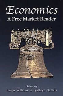 Economics: A Free Market Reader