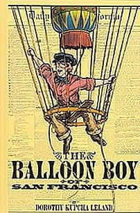 The Balloon Boy of San Francisco