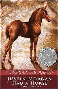 Justin Morgan Had a Horse