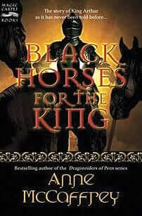 Black Horses for the King