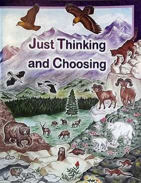 Just Thinking and Choosing