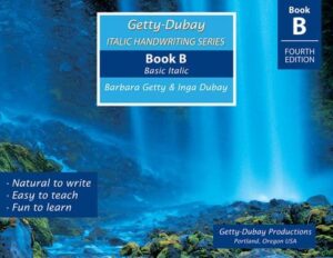 Getty-Dubay Italic Handwriting Series: Book B