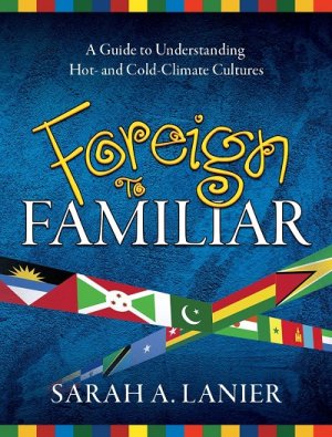 Foreign to Familiar