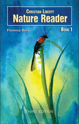 Christian Liberty Nature: Book 1