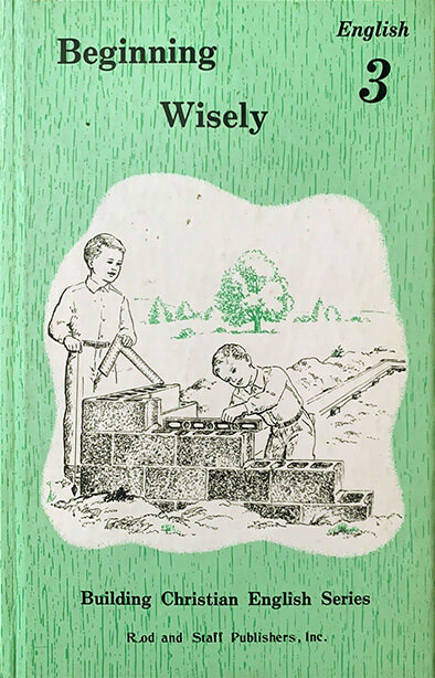 Beginning Wisely: English 3 Pupil Text