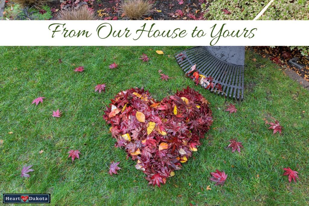 Heart of Dakota From Our House to Yours