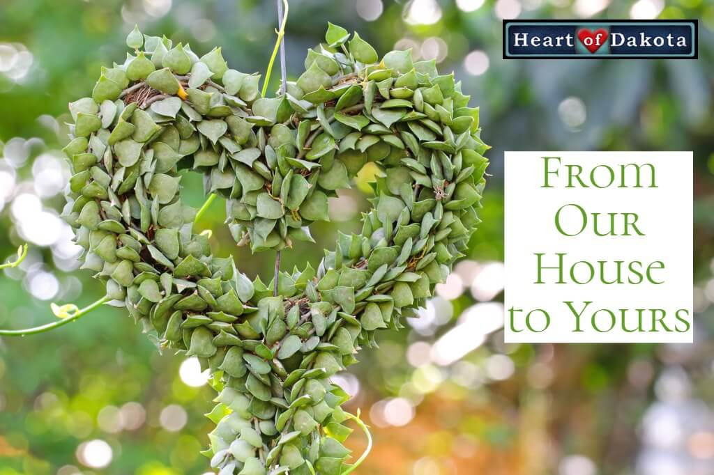 Heart of Dakota - From Our House to Yours