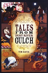Tales from Dust River Gulch