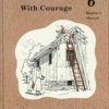 Progressing with Courage: English 6 Teacher's Manual