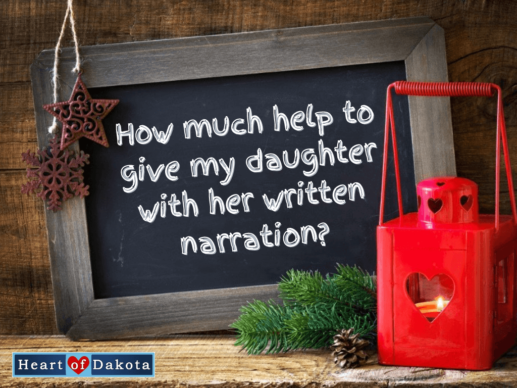 Read more about the article How much help is appropriate for written narrations in Preparing Hearts?