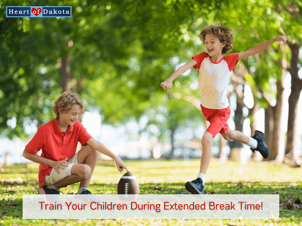 Read more about the article Train Your Children During Extended Break Time!