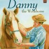 Danny the Workhorse