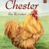 Chester the Rooster