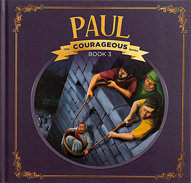 Paul: God's Courageous Apostle