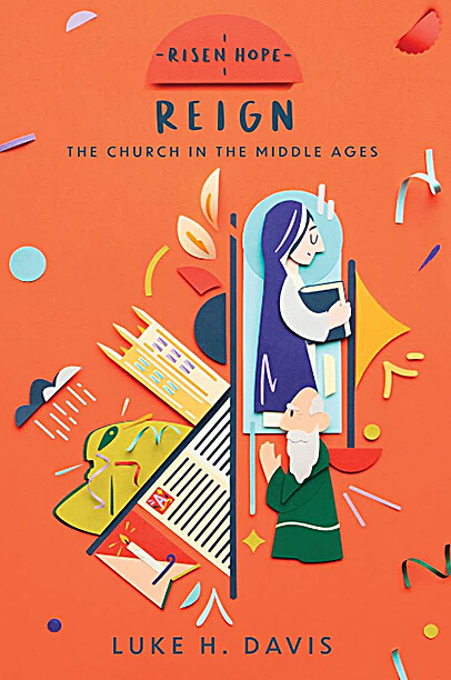 Reign: The Church in the Middle Ages