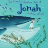 The Hard to Swallow Tale of Jonah and the Whale