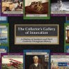 The Collector’s Gallery of Innovation