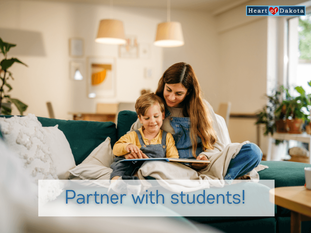 Heart of Dakota - Teaching Tip - Partner With Students!