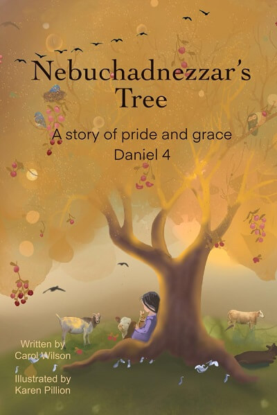 Nebuchadnezzar's Tree: A Story of Pride and Grace