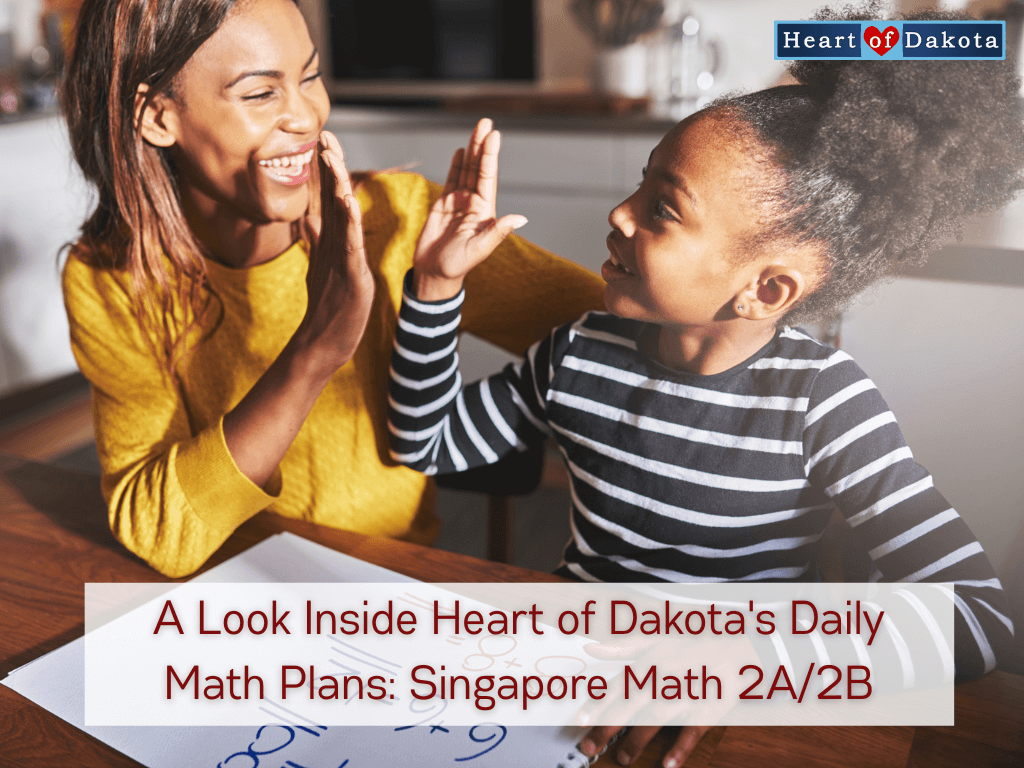 Read more about the article A Look Inside Heart of Dakota’s Daily Math Plans: Singapore Math 2A/2B