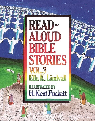 Read-Aloud Bible Stories Vol. 3
