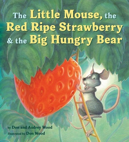 Little Mouse, Red Strawberry, Big Bear