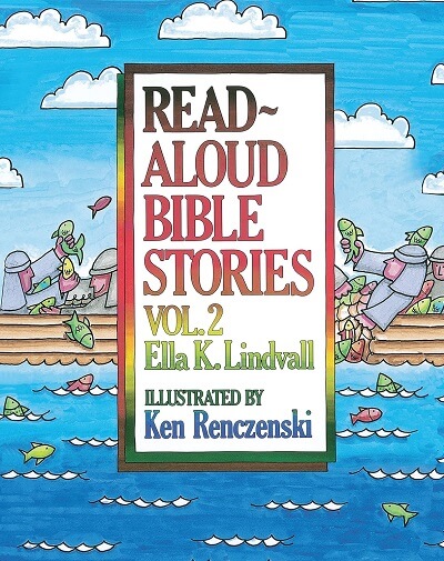 Read Aloud Bible Stories Vol 2
