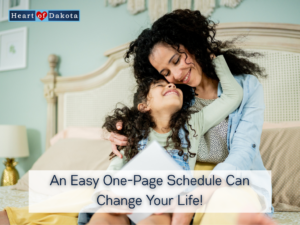 Heart of Dakota - Let's Talk - An Easy One-Page Schedule Can Change Your Life!